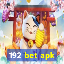 192 bet apk